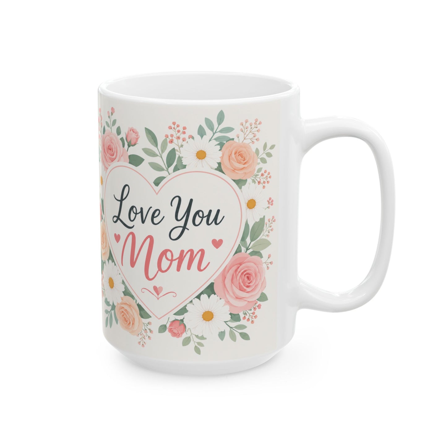 Wholesale Case of 12 – Love You Mom Floral Heart Coffee Mug (15 oz)