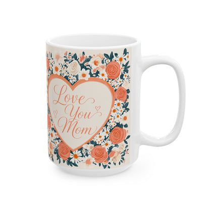 Wholesale Case of 12 – Love You Mom Floral Heart Coffee Mug  #2 (15 oz)