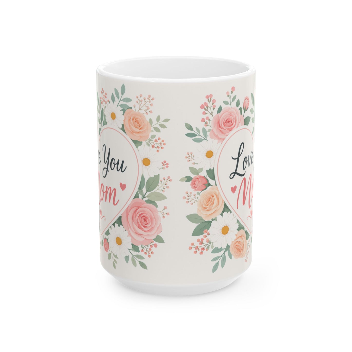Wholesale Case of 12 – Love You Mom Floral Heart Coffee Mug (15 oz)