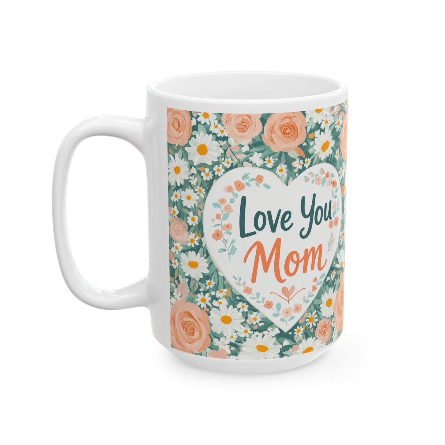 Wholesale Case of 12 – Love You Mom Floral Heart Coffee Mug #1 (15 oz)